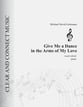 Give Me a Dance in the Arms of My Love Vocal Solo & Collections sheet music cover